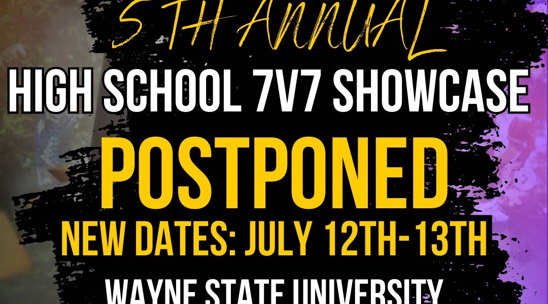 ‘We Are Putting Safety Over Athletics’, SMSB Reschedules the 5th Annual High School 7v7 Showcase for July
