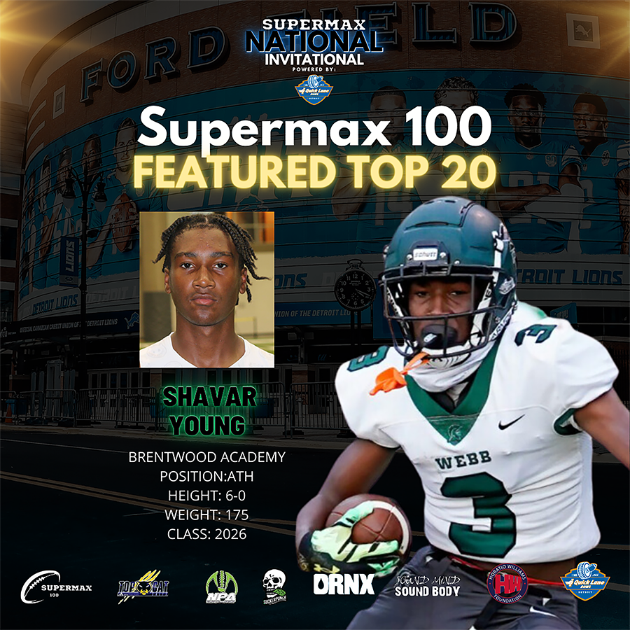 Supermax 100 Top 20 Player Spotlight: Shavar Young