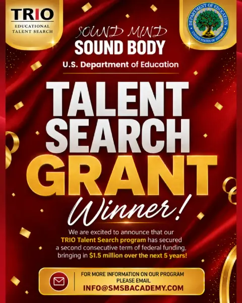 TRIO Talent Search Grant Winner graphic announcing $1.5 million in Department of Education funding for Sound Mind Sound Body